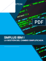SMPLUS IBM I La Gestión Del Cambio Simplificada