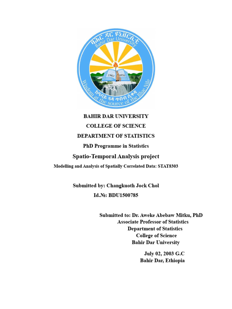 Spatio-Temporal Analysis Project Modelling and Analysis of Spatially ...