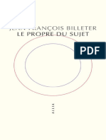 Billeter - Le Propre Du Sujet by Jean François Billeter