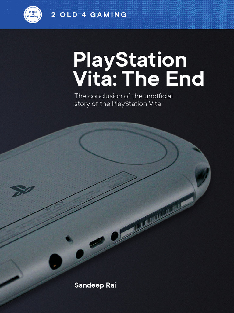 PlayStation Vita: A Nostalgic Farewell | PDF | Play Station