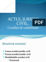 Cursul 7 - Actul Juridic. Cauza Si Forma Actului Juridic Civil