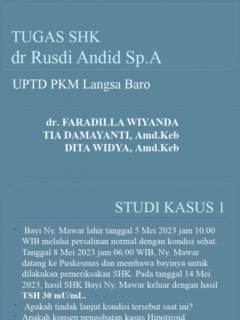Tugas SHK PKM Langsa Baro (Dr. Faradilla Wiyanda, Tia Damayanti, Amd ...