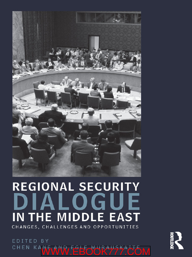 Regional Security Dialogue Inthe Middle East Pdf Global Politics