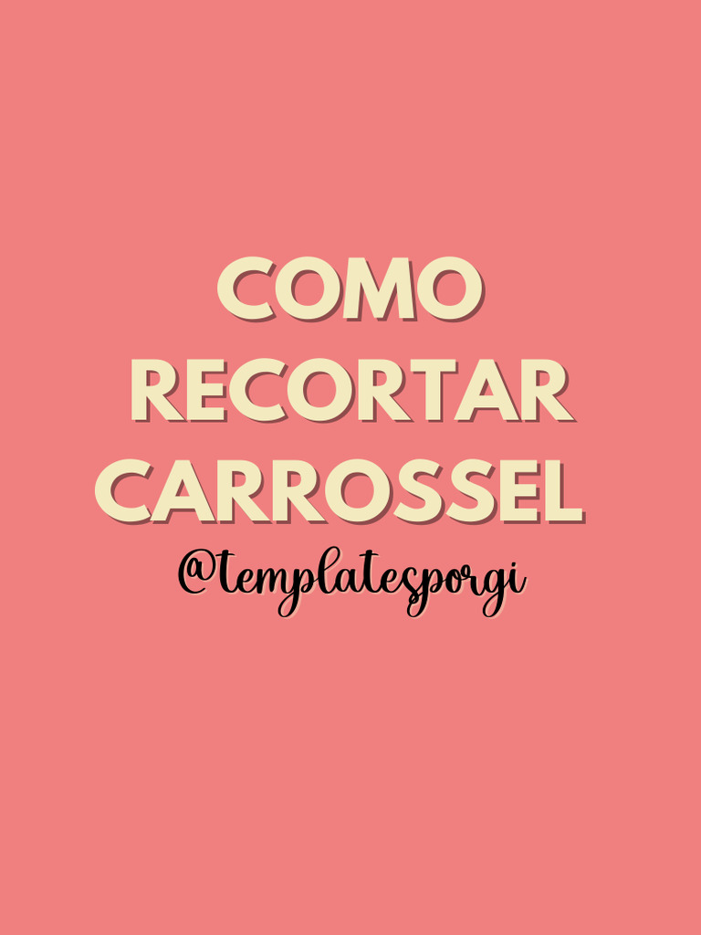 Como Cortar Imagens para Carrossel | PDF
