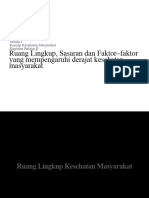 Modul 1 Ruang Lingkup, Sasaran Dan Faktor-Faktor Yang Mempengaruhi Derajat Kesehatan Masyarakat