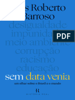 Luis Roberto Barroso - Sem Data Venia Um Olhar Sobre o Brasil e o Mundo