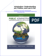 Public Administration Understanding Management Politics and Law in The
