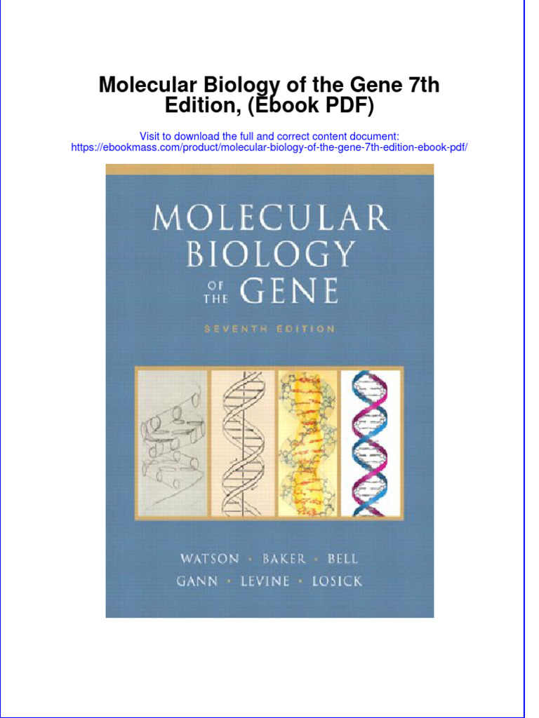 Molecular Biology of The Gene 7th Edition Ebook PDF PDF Dna