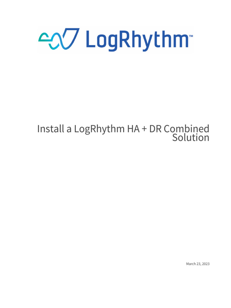 LogRhythm HA DR Install Guide 10.1 RevD | PDF