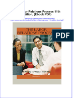 The Labor Relations Process 11th Edition Ebook PDF