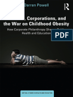 Corporations, and The War On Childhood Obesity - How Corporate Philanthropy Shapes Public Health and Education-Routledge (2019)