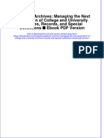 Academic Archives Managing The Next Generation of College and University Archives Records and Special Collections Ebook PDF Version