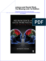 Neuroscience and Social Work Practice The Missing Link 1st Edition