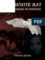 The White Bat - The Alchemy of Writing