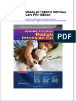 Rogers Textbook of Pediatric Intensive Care Fifth Edition
