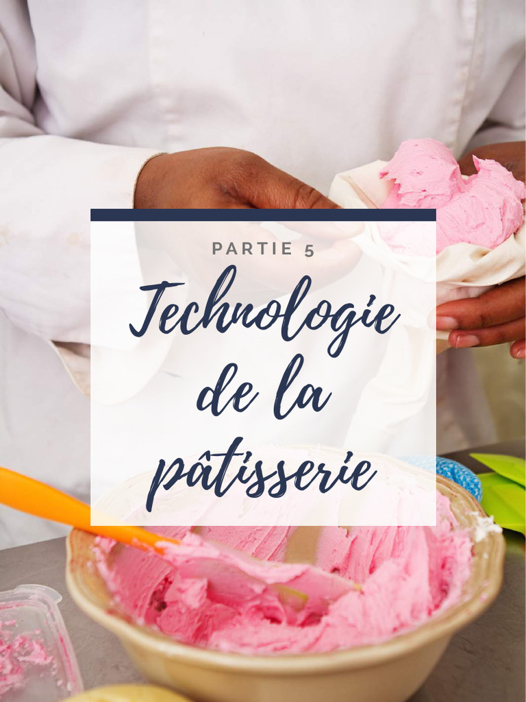 Technologie de la Pâtisserie Moderne | PDF | Chocolat | Chlorure