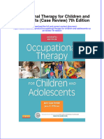 Occupational Therapy For Children and Adolescents Case Review 7th Edition