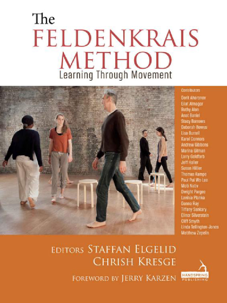The Feldenkrais Method Learning Through Movement Pdf Physical Therapy