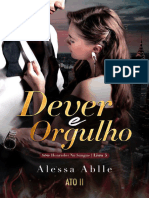 Dever & Orgulho - ATO II - Esco - Alessa Ablle