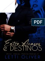 Entre Acasos e Destinos Entre Amores 02 Letti Oliver RL