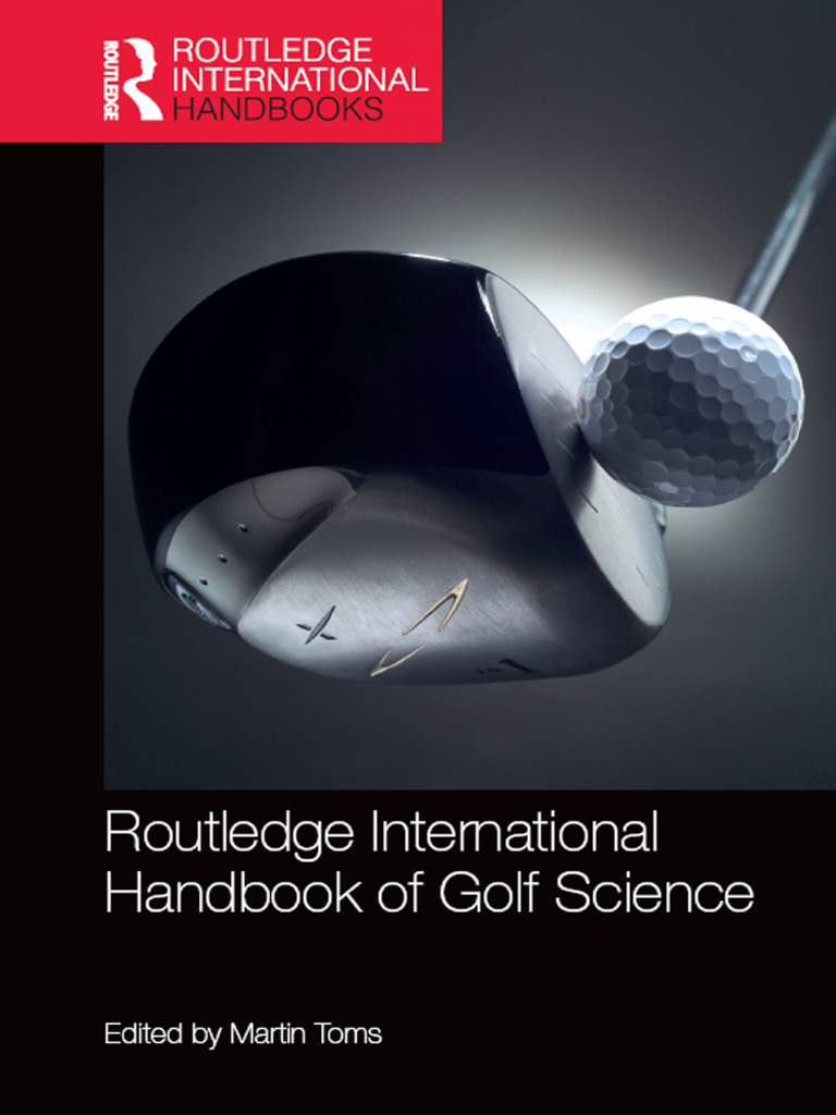 Routledge International Handbook of Golf Science First Edition ...
