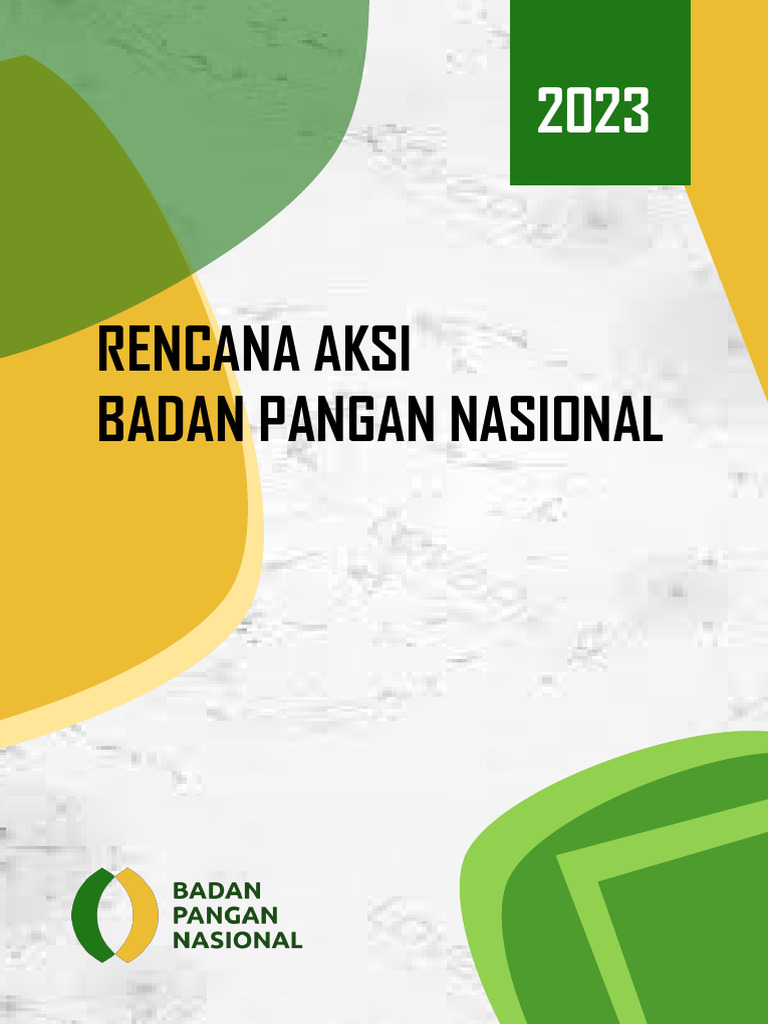 Rencana Aksi Badan Pangan Nasional Tahun 2023 | PDF