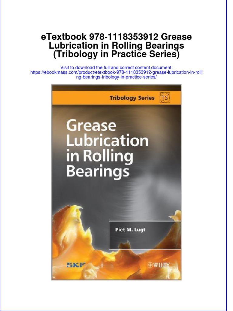 Etextbook 978 1118353912 Grease Lubrication in Rolling Bearings