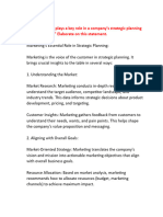 2.1. "Marketing Plays A Key Role in A Company's Strategic Planning in Several Ways." Elaborate On This Statement