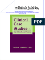 Clinical Case Studies For The Nutrition Care Process 1st Edition Ebook PDF