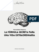 La Fórmula Secreta para Una Vida Extraordinaria Parte 2