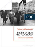 The Third Reich and Yugoslavia An Economy of Fear, 1933-1941 by Perica Hadzi-Jovancic