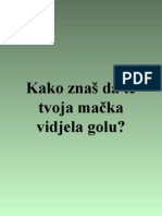 Kako Znaš Da Te Tvoja Mačka Vidjela Golu?