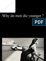 Why Do Men Die Younger ?