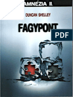 Duncan Shelley Fagypont