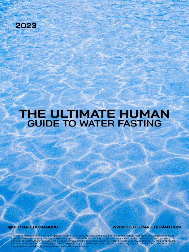 The ultimate human guide to water fasting 2023 pdf