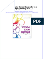 The Essential School Counselor in A Changing Society Null