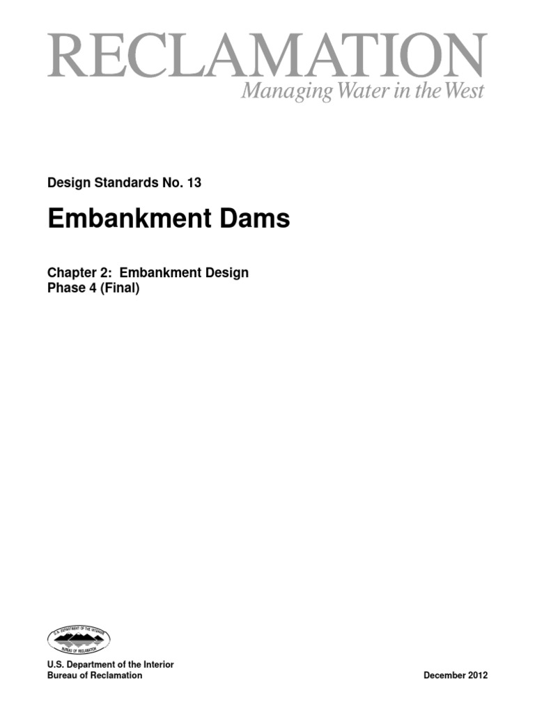 Usbr Embankment Dams Ds13 | PDF | Dam | Soil Mechanics