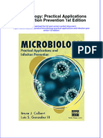 Microbiology Practical Applications and Infection Prevention 1st Edition