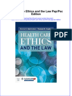 Health Care Ethics and The Law Pap PSC Edition