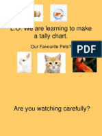 L.O. We Are Learning To Make A Tally Chart.: Our Favourite Pets?