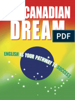 The Canadian Dream Brasil