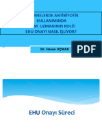 Hastanelerde Antibiyotik Kullaniminda Ehkm Uzmaninin Rolu Ehu Onayi Nasil Isliyor