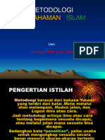 Pertemuan 4 Metodologi Pemahaman Islam