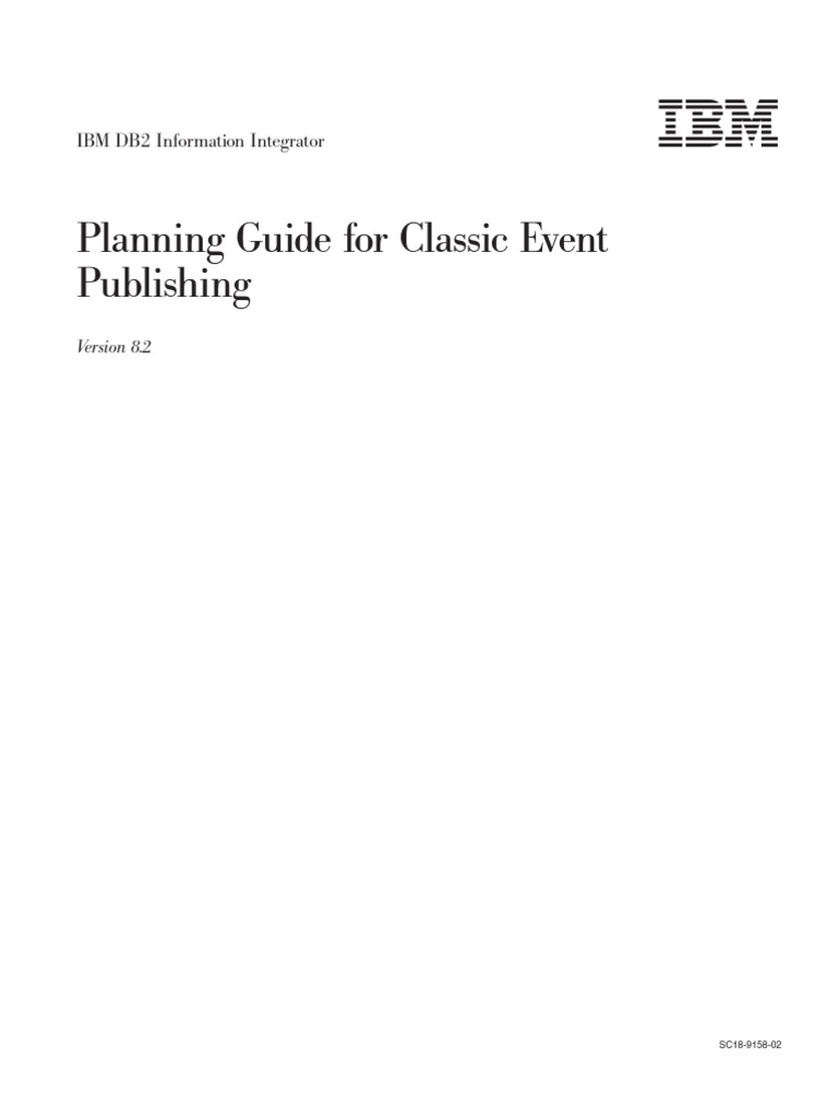 Planning Guide For Classic Event Publishing: IBM DB2 Information ...