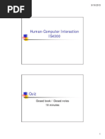 Human-Computer Interaction IS4300: Closed Book / Closed Notes 10 Minutes