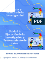 Unidad 4 - Ejecucion de La Investigacion