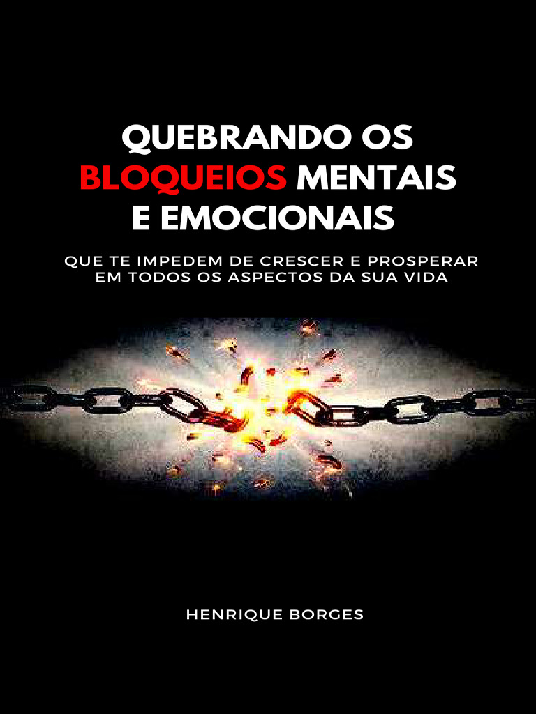 Superando Bloqueios Mentais e Emocionais | PDF | Resiliência ...