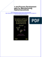 Formulation and Process Development Strategies For Manufacturing Biopharmaceuticals