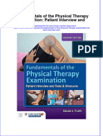 Fundamentals of The Physical Therapy Examination Patient Interview and