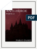 Anti-Heroe Parte 2 Oficial